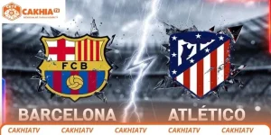 Barcelona vs Atlético de Madrid