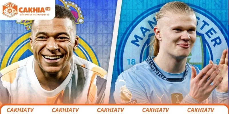 Nhận định chi tiết tình hình chiến thuật 2 đội bóng Real Madrid vs Manchester City